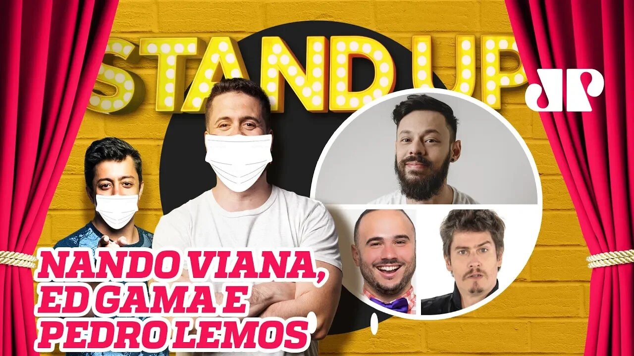 Nando Viana, Ed Gama e Pedro Lemos x Corona Vírus - Stand Up Jovem Pan - 02/03/20