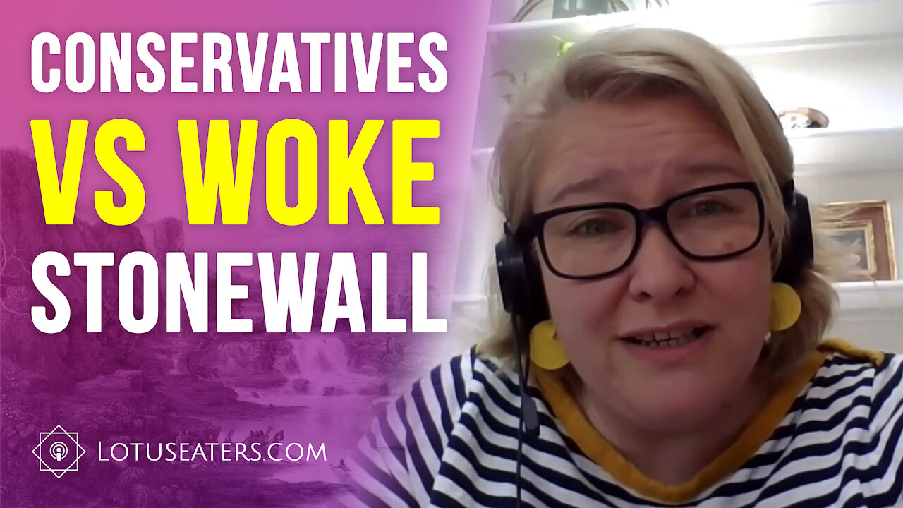 Conservatives to Dump Wokist Stonewall