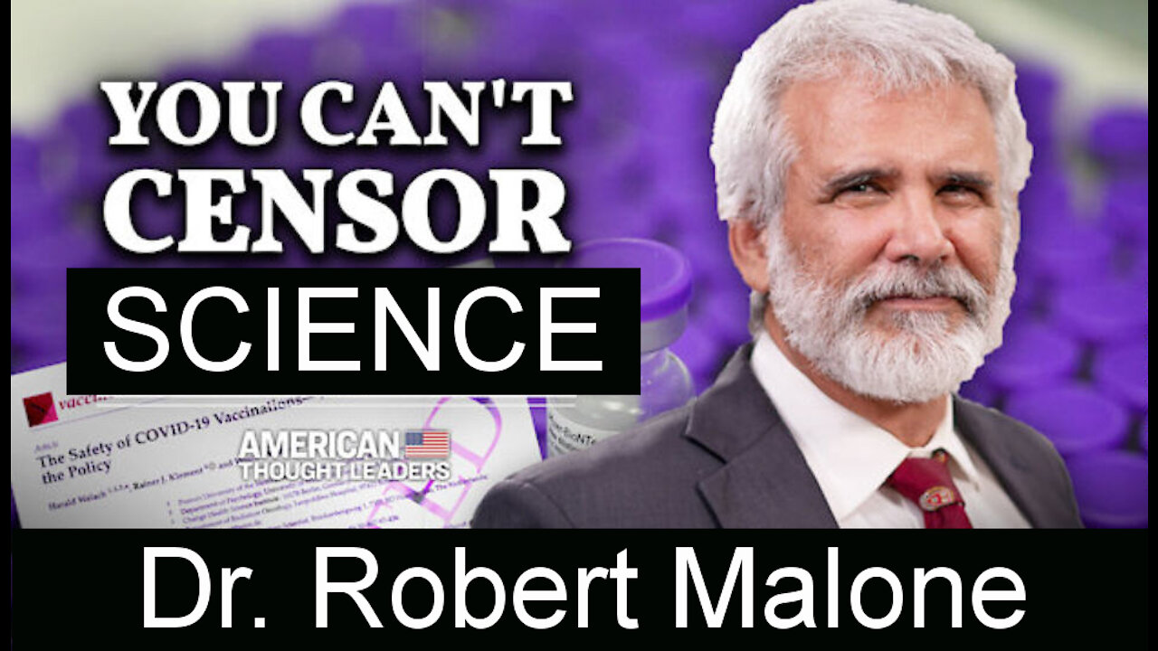 Dr. Robert Malone: mRNA Vaccine Inventor Speaks Out Against Big Tech Censorship