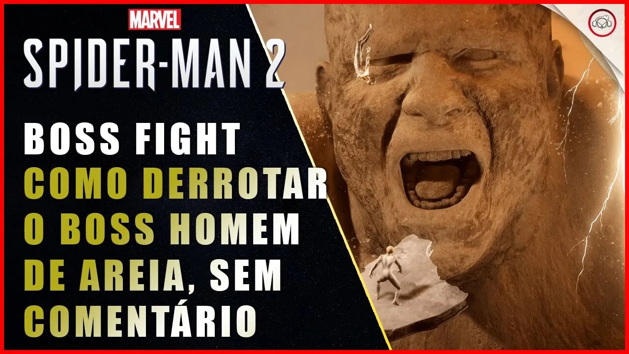 Spider-Man 2, Como derrotar o Boss Sandman, Homem de Areia, Sem Comentários | Super-Dica