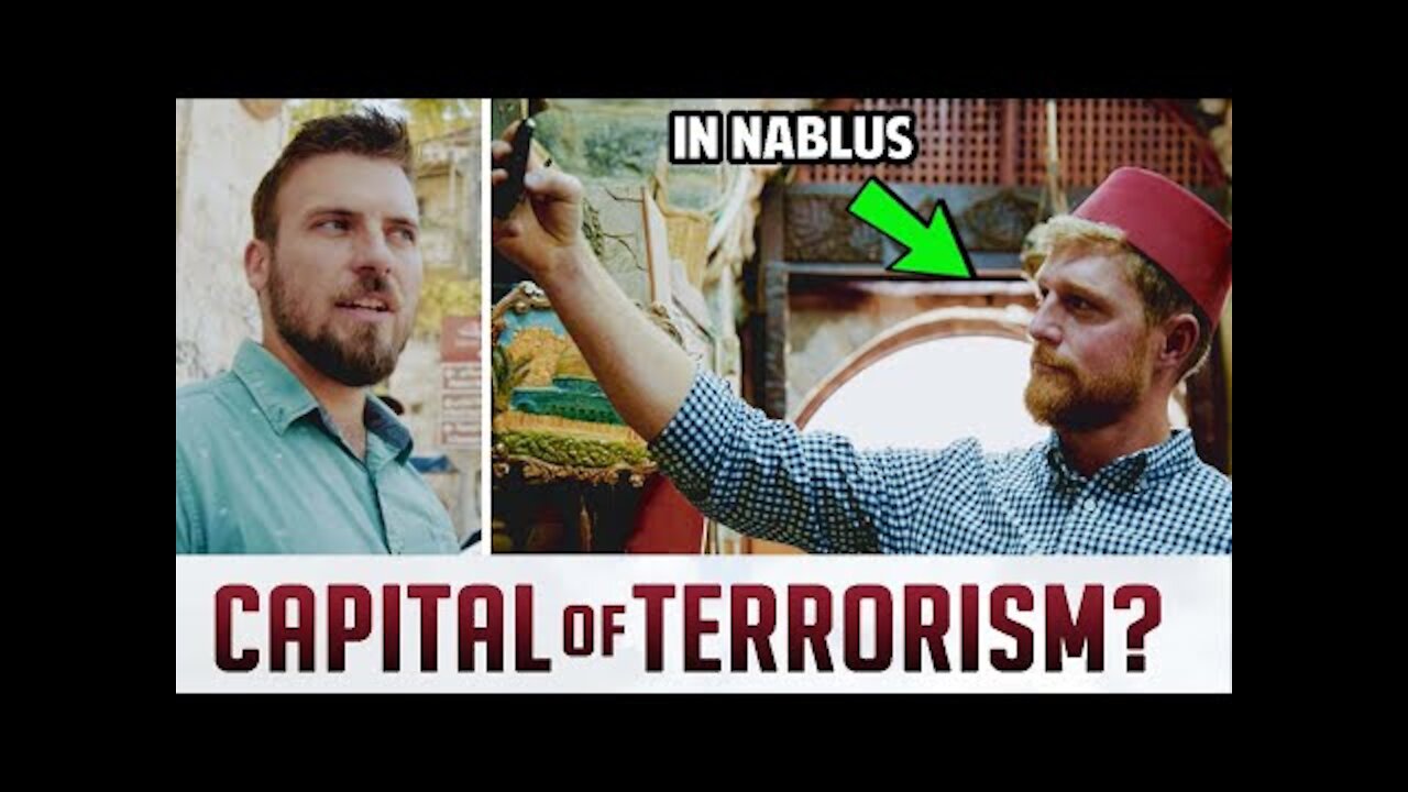 We went to Nablus to find out if it’s still the capital of terrorism