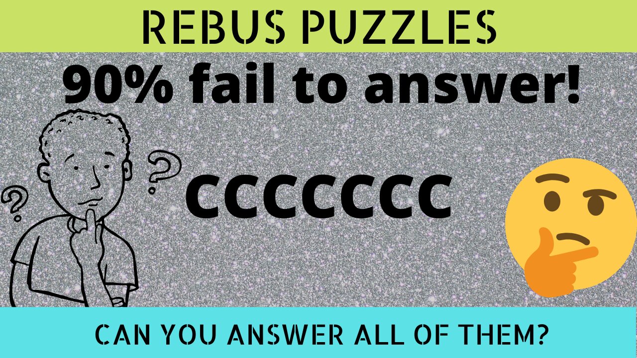 10 REBUS PUZZLES WITH ANSWERS