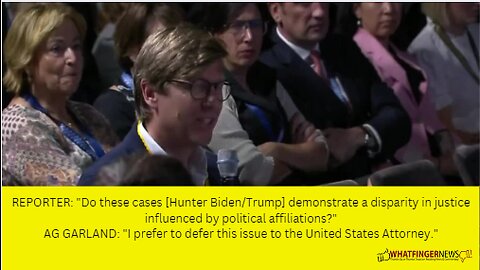 REPORTER: "Do these cases [Hunter Biden/Trump] demonstrate a disparity in justice influenced