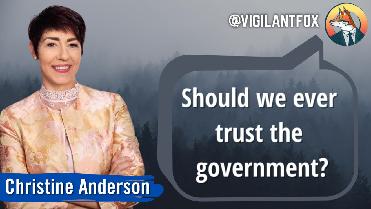 EU Politician: NEVER Trust Your Government