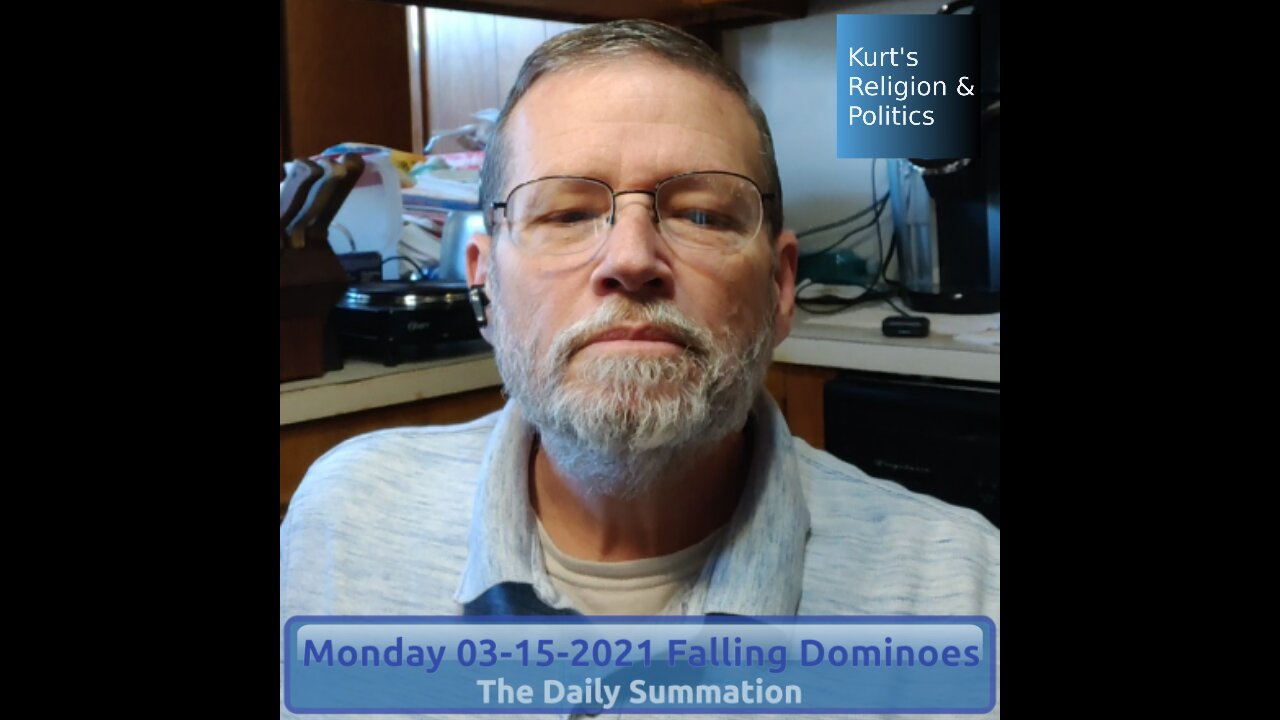 20210315 Falling Dominoes - The Daily Summation