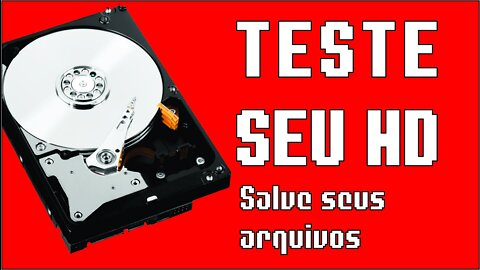 TESTE SEU HD E SALVE SEUS ARQUIVOS ⚠LEIA A DESCRIÇÃO⚠