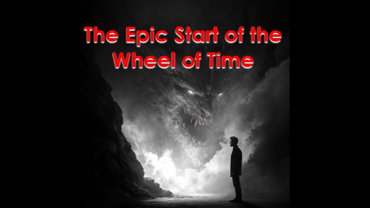 The Eye of the World: A Journey into the Beginning of the Wheel of Time - Five-Minute Nerd Epi 28