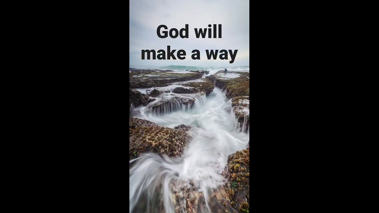 God Will Make a Way