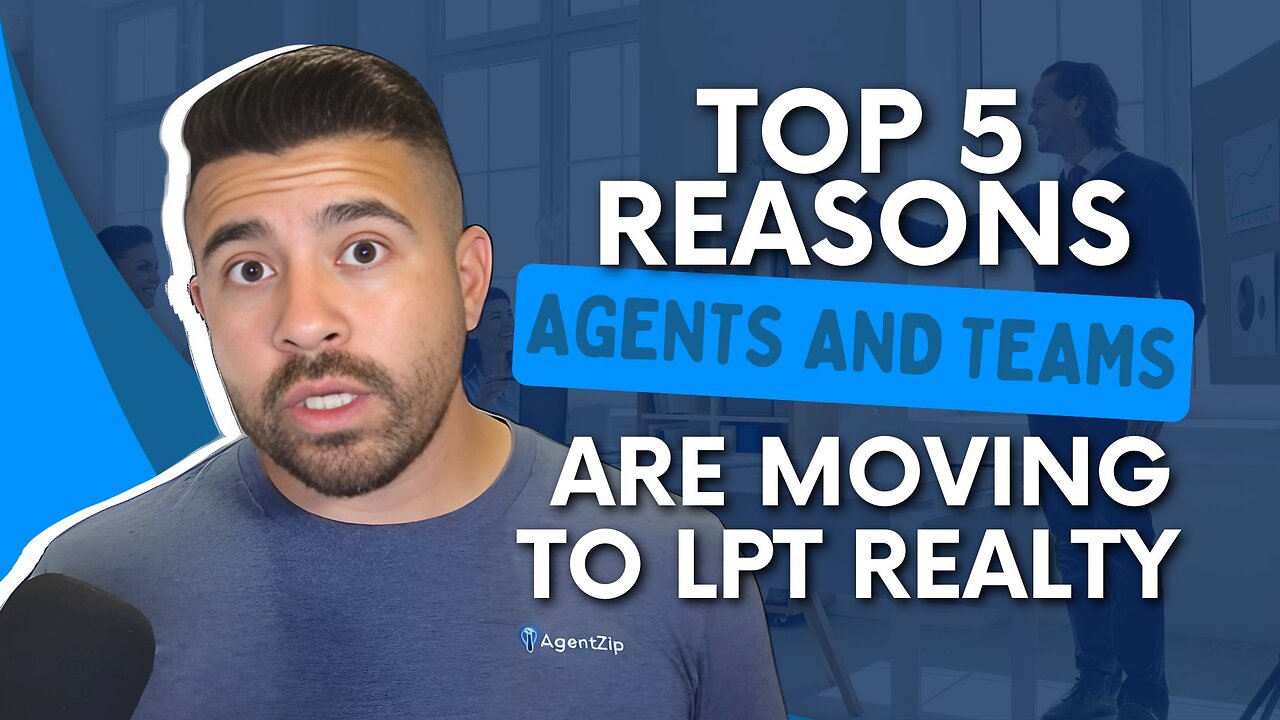 5 Exceptional Reasons Why Real Estate Agents Nationwide Are Flocking to LPT Realty!