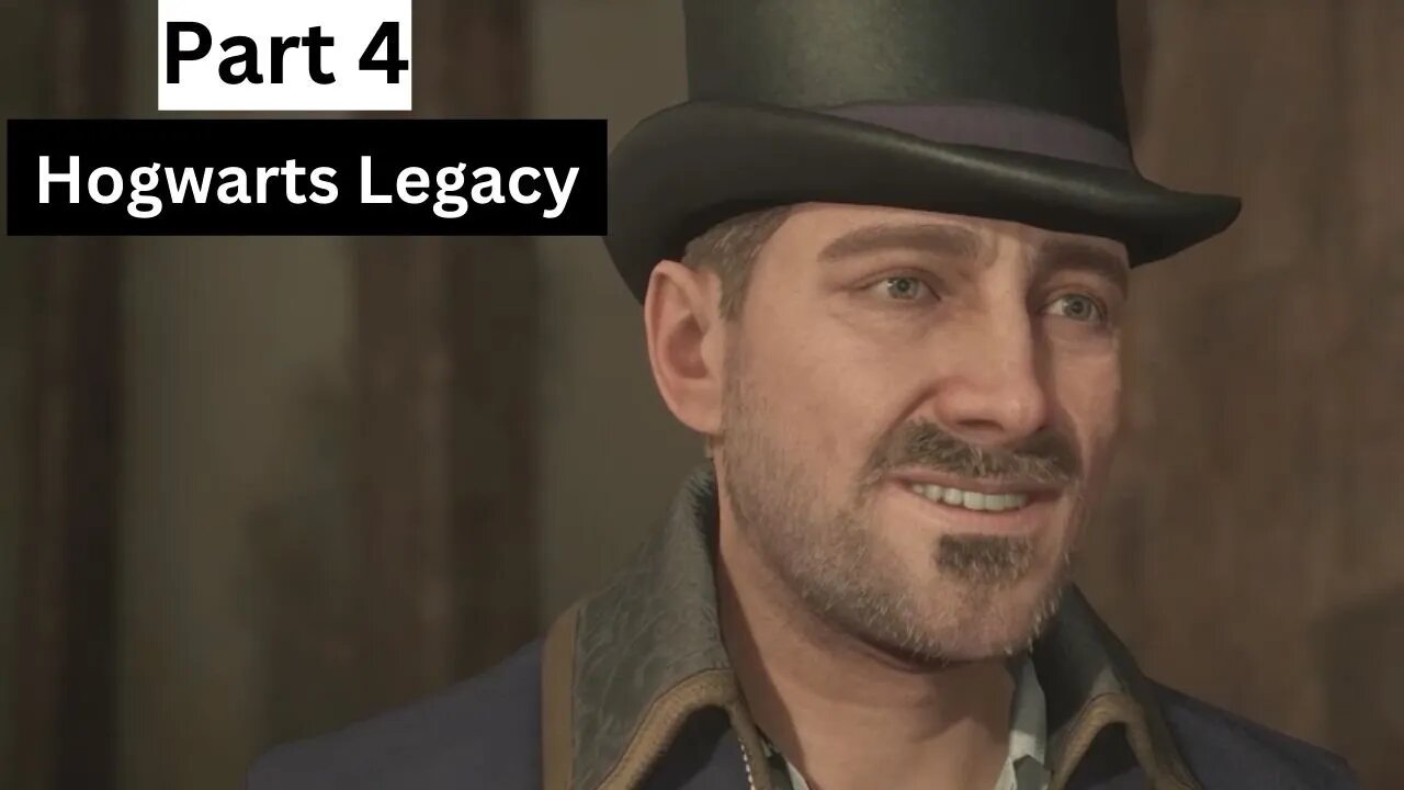 Hogwarts Legacy | Gameplay Walkthrough | Part 4: Vickor Rockwood