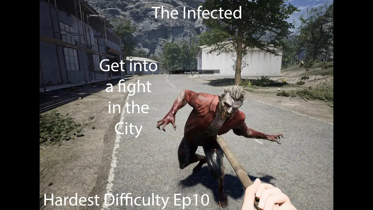 The Infected | Hardest Difficulty Ep10 | City fight