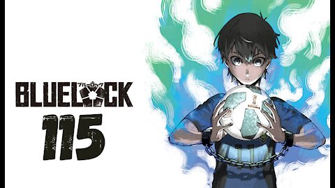 BLUE LOCK Chapitre 115 Analyses