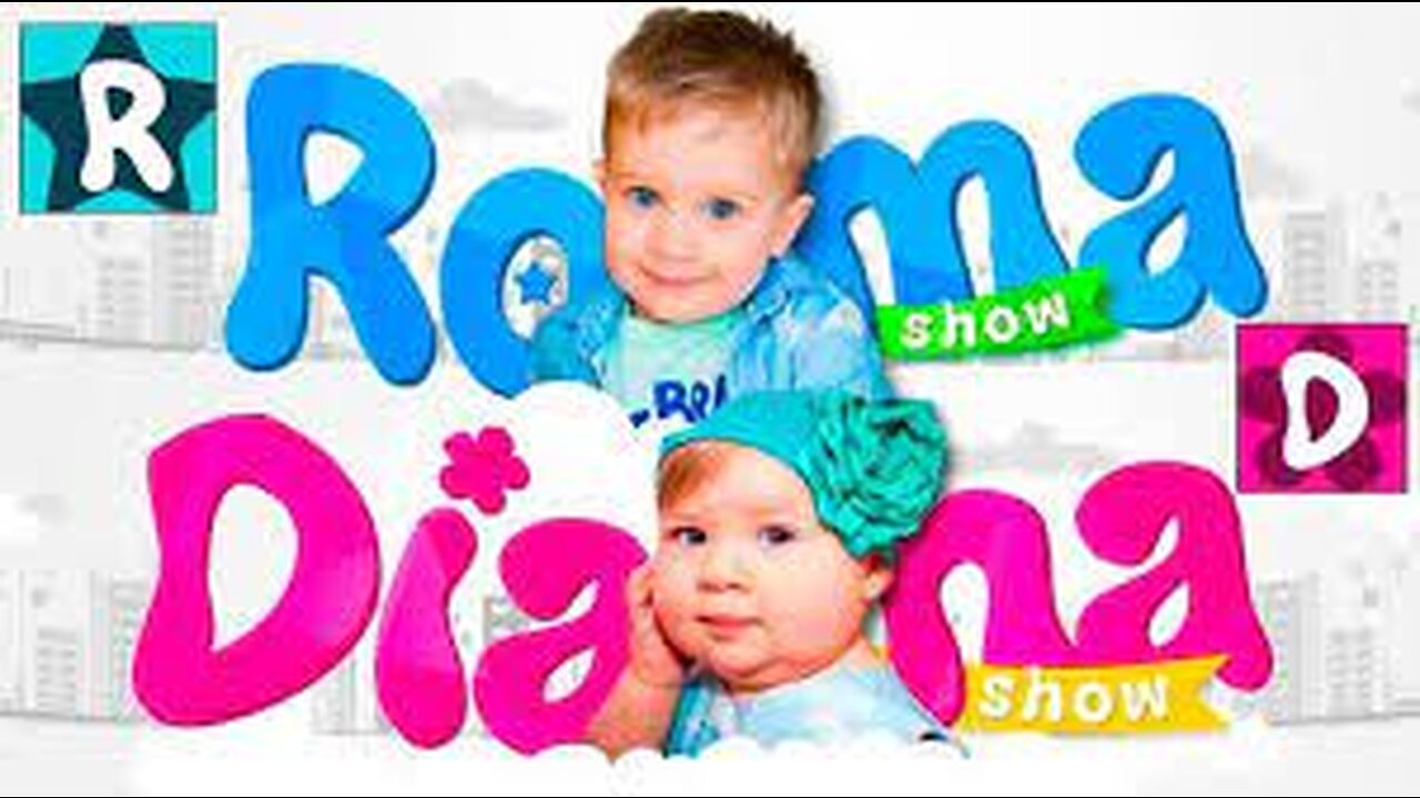 Diana and Roma - Best Kids Songs