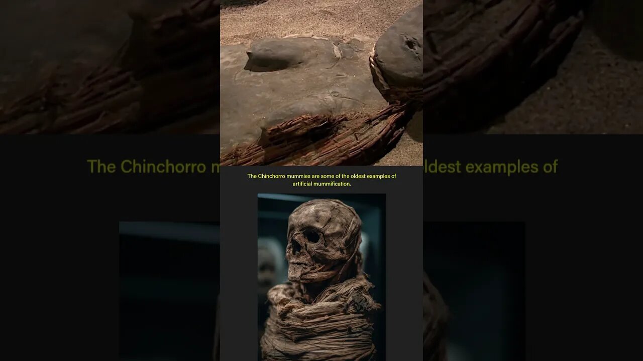 Chinchorro Mummies: The World's Oldest Mummification #shorts #shortsfeed #ancient