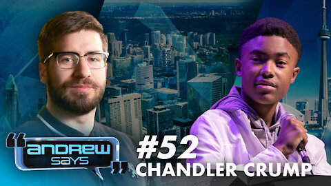 Hero Generation | Chandler Crump Andrew Says 52