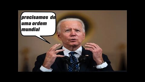 NÃO ERA TEORIA ?BIDEN PEDE POR UMA NOVA ORDEM MUNDIAL