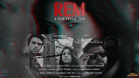 REM: THE SHORT FILM, Yesh Purkar || Chaitime Movies with Collaboration with Infinitum Media