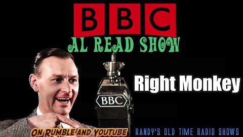 Al Read Show Right Monkey