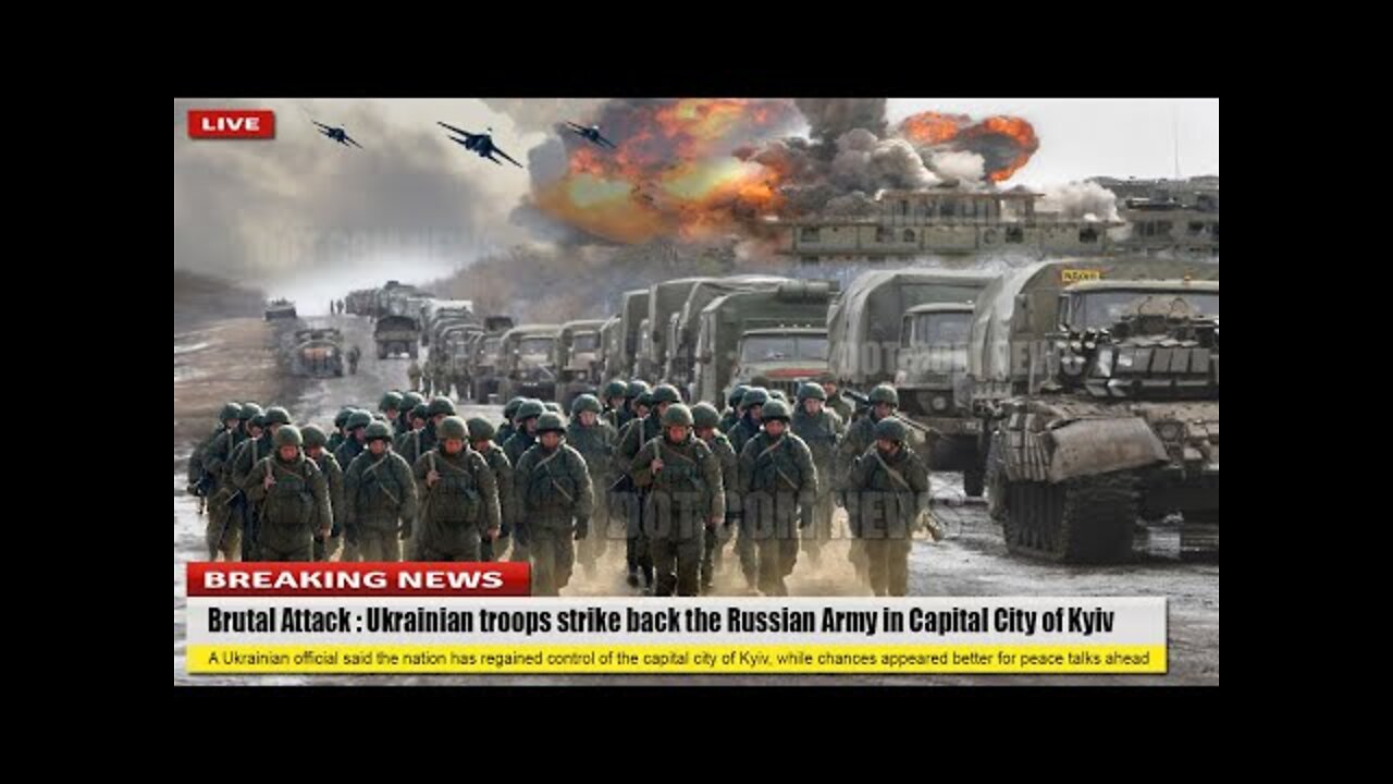 Brutal Attack (Apr 12 2022) Ukrainian troops strike back the Russian Army in Capital City of Kyiv