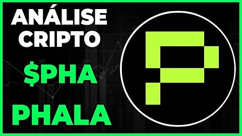 ANÁLISE CRIPTO PHA PHALA - DIA 21/02/23 - #pha #phala #criptomoedas