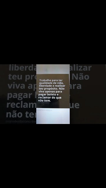 Trabalhe até realizar o seu propósito