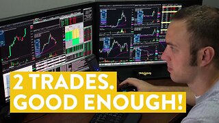 [LIVE] Day Trading | 2 Trades. Good Enough!