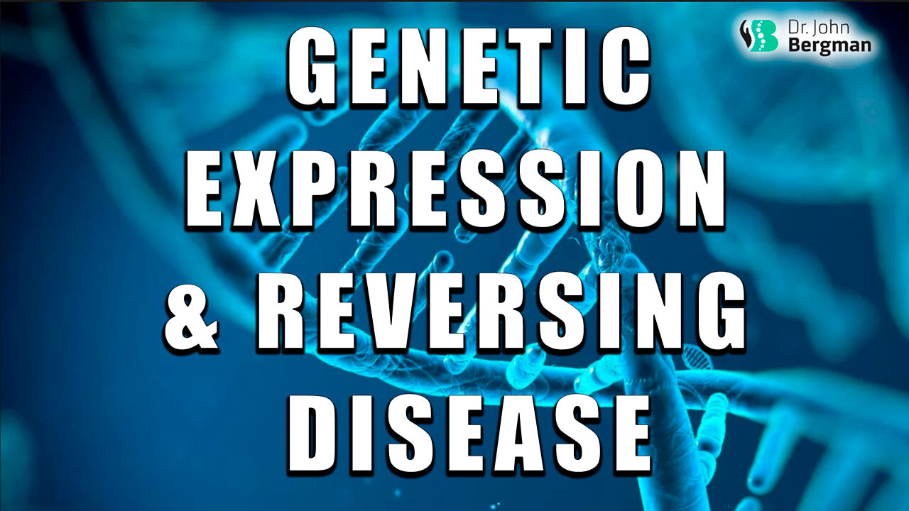 How To Use Genetic Expression To Reverse Disease