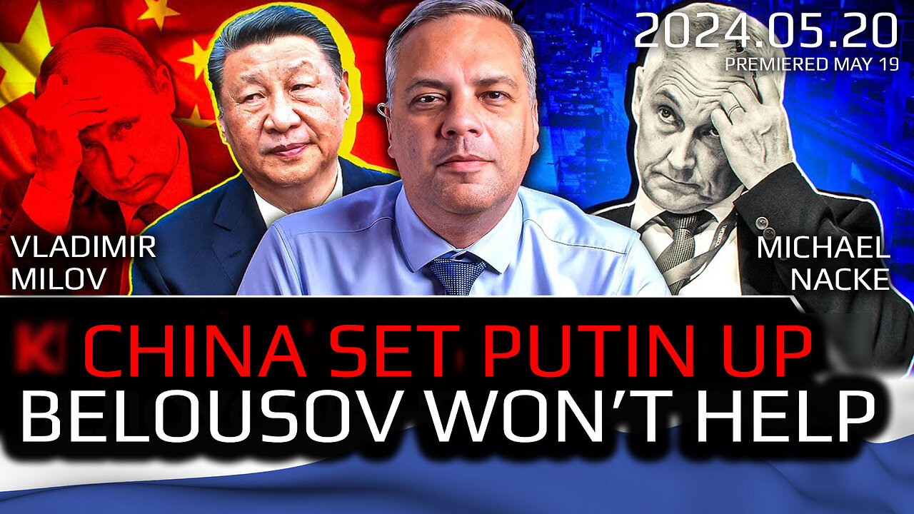 State of Russian Economy: China Stood Up Putin. Belousov Won't Help. by Milov and Nacke.