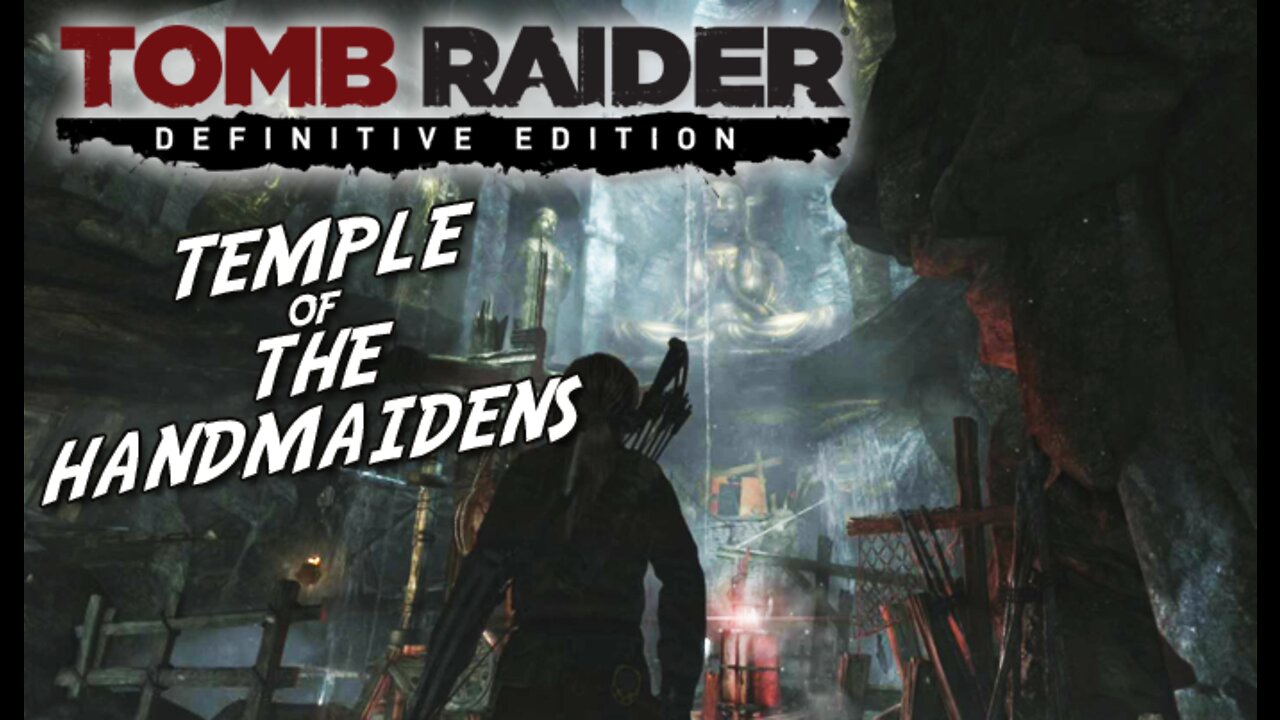 Tomb Raider (2013): Temple of the Handmaidens [Definitive Edition] PS4