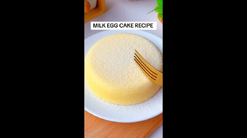 Delicious milk egg cake