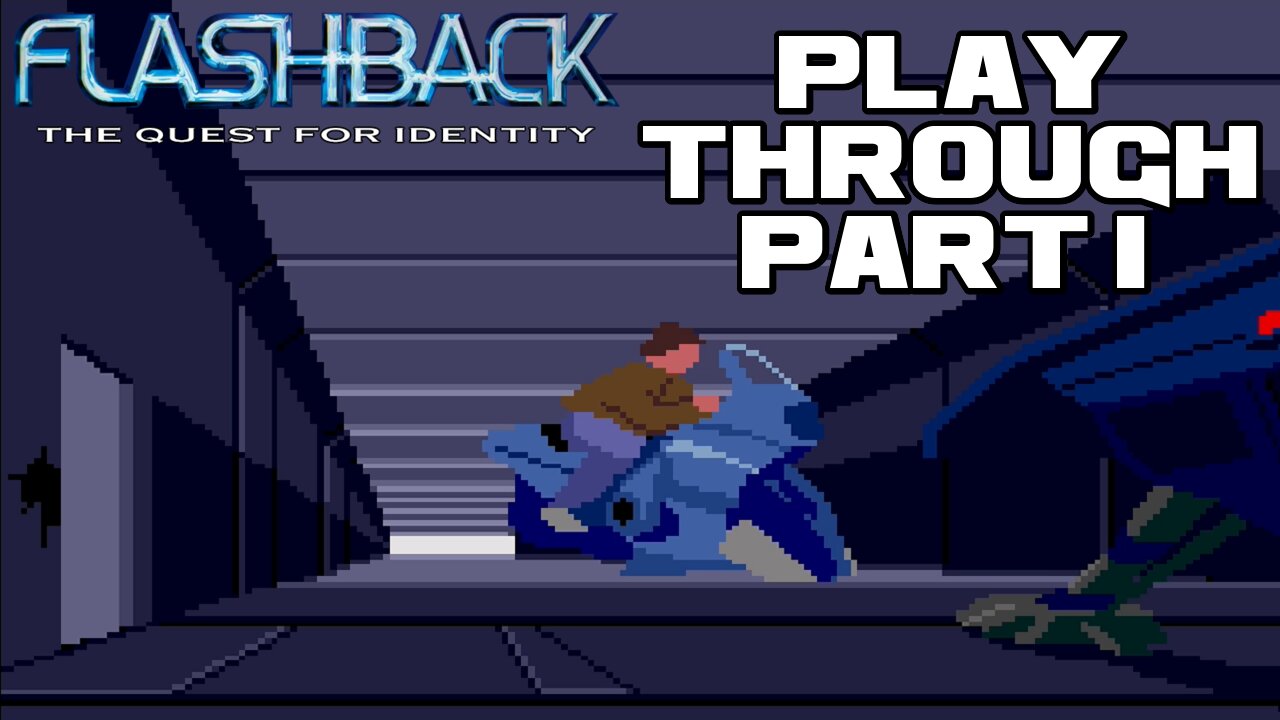 🎮👾🕹 Flashback: The Quest for Identity - Part 1 - Sega Genesis Playthrough 🕹👾🎮 😎Benjamillion