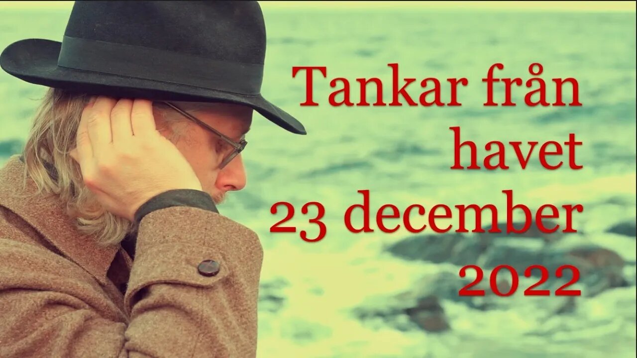 Tankar från havet 23 december 2022