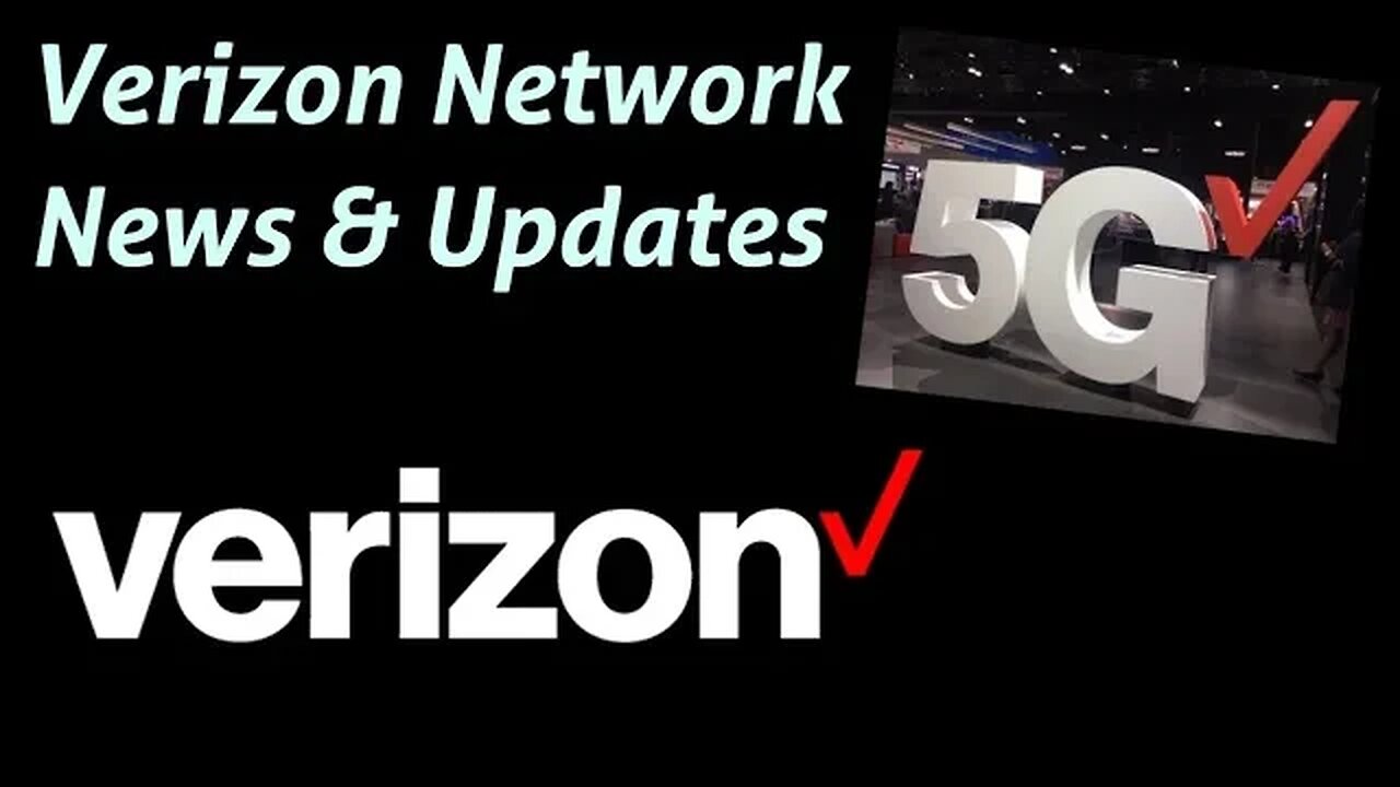 Verizon Network Update: Test Force