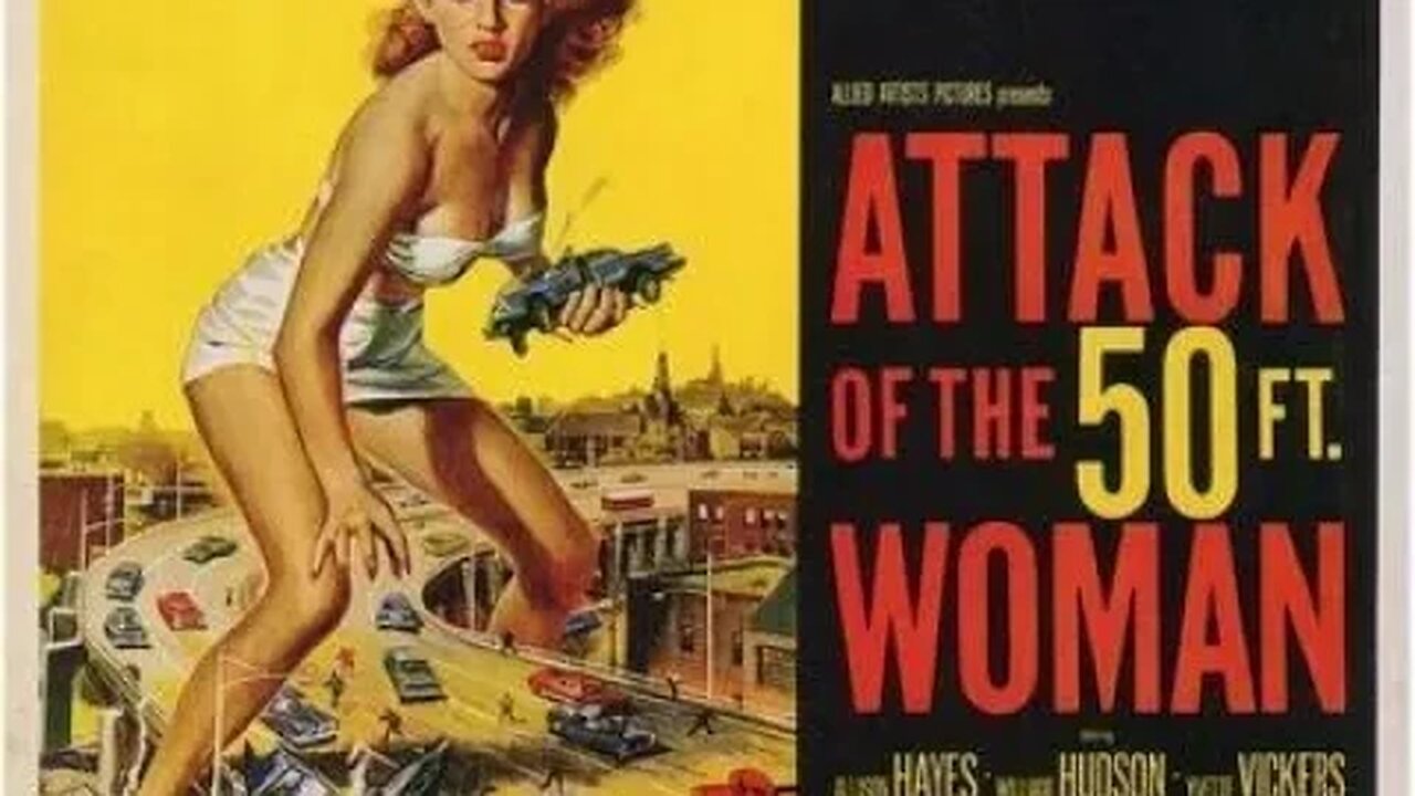 ATTACK OF THE 50FT WOMAN 1958 trailer