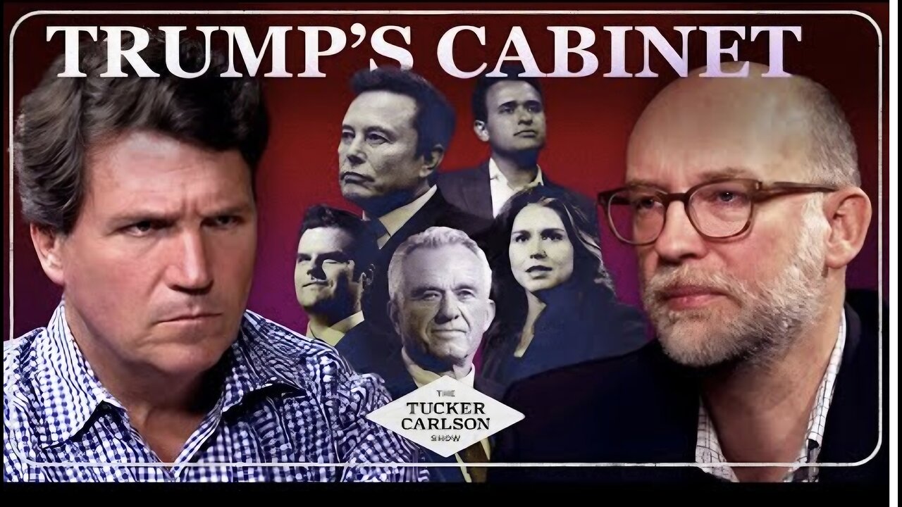 Tucker Carlson and Russ Vought Break Down DOGE and All of Trump's Cabinet Picks So Far