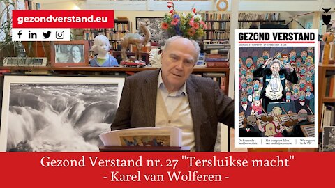 Voordracht Karel van Wolferen nummer 27: "Tersluikse macht"