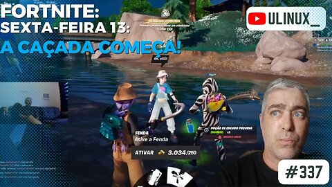 Fortnite: Sexta-feira 13: A caçada começa!