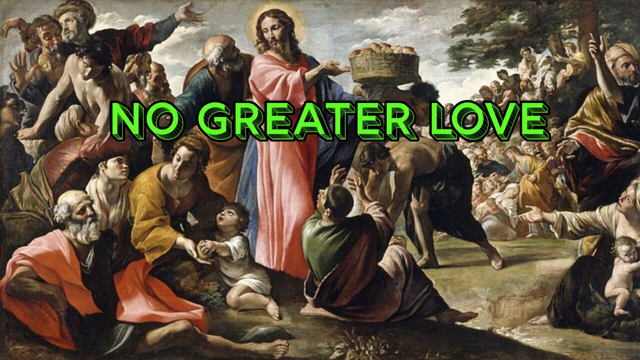 No Greater Love