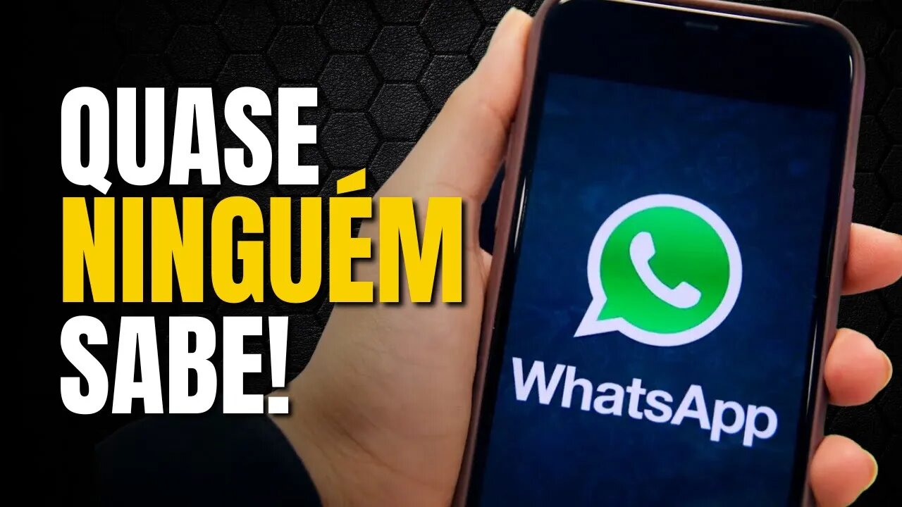 7 TRUQUES E FUNÇÕES DO WHATSAPP QUE QUASE NINGUÉM SABE