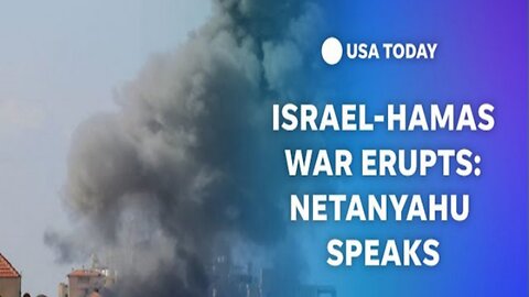 Netanyahu speaks as IsraelHamas war intensifies