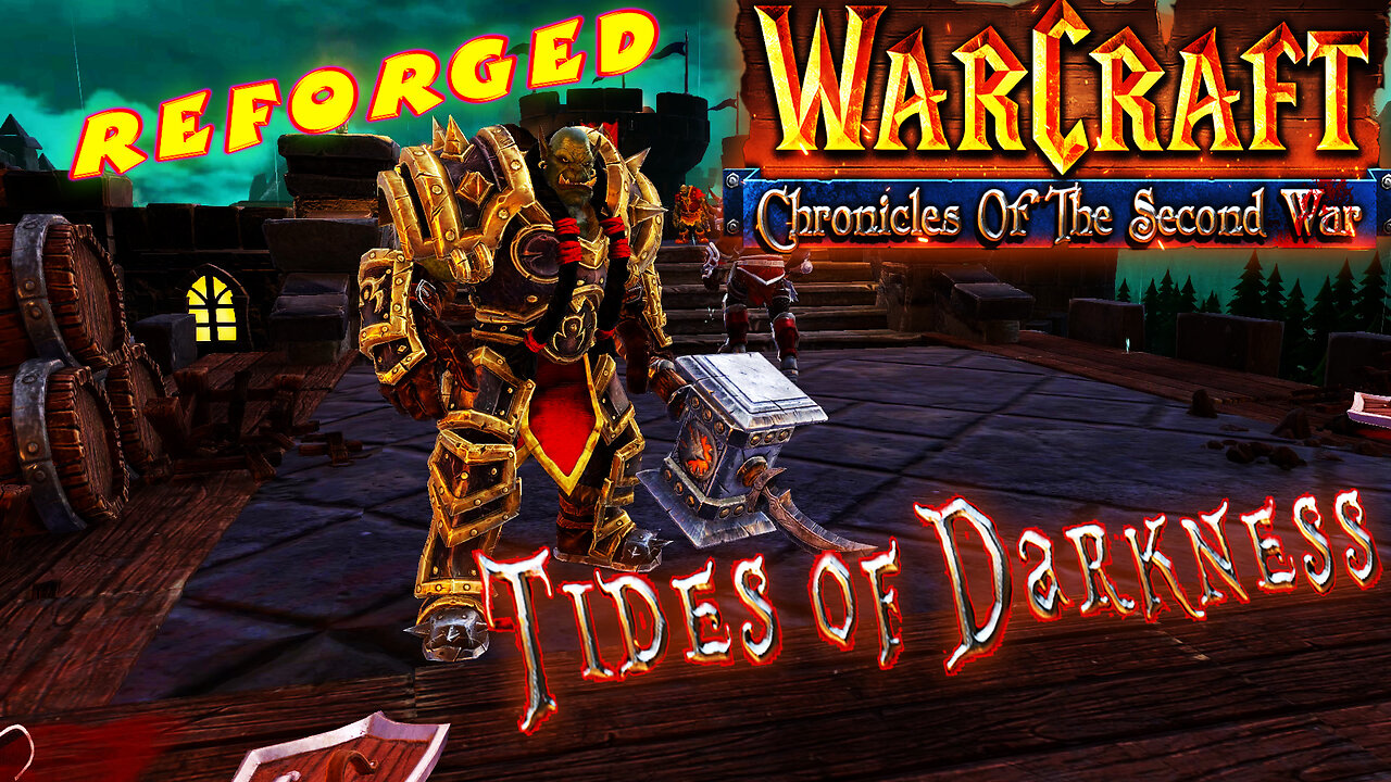 [RTS] ⚔️ Chronicles of the Second War: Warcraft 2 Tides of Darkness ⚔️ ( Reforged )