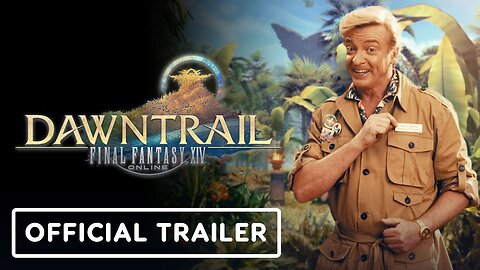 Final Fantasy 14: Dawntrail - Official 'Board of Turalism' Trailer (ft. Rhys Darby)