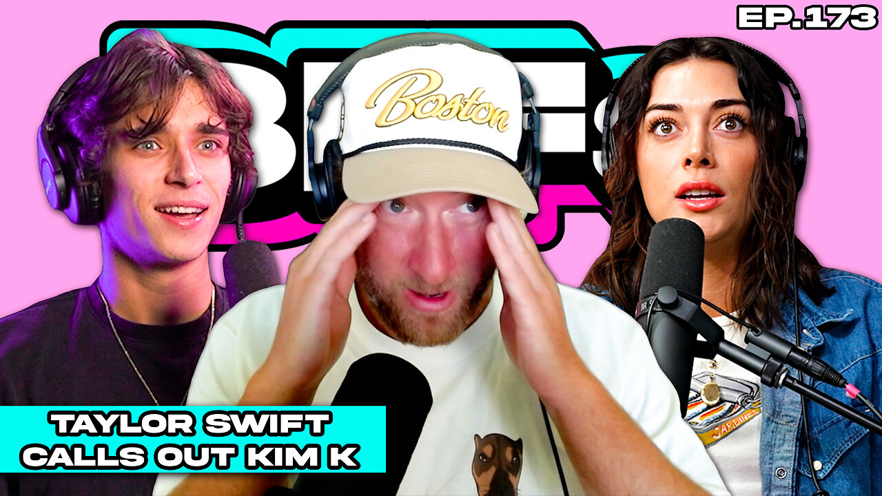 TAYLOR SWIFT VIDICATES DAVE PORTNOY'S BEEF WITH KIM KARDASHIAN — BFFs EP. 173