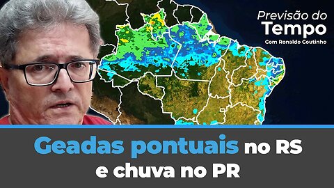 Geadas previstas pontualmente no RS e chuva no PR. Tempo firme no Brasil central