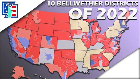 10 BELLWETHER Districts Of 2022