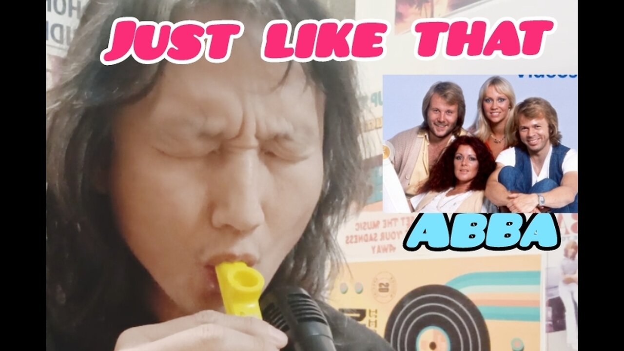 Sing) Just like that/ Abba (Outro cover) #abba #justlikethat #sing #kazoo #retro