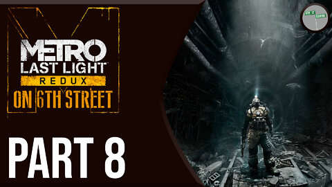 Metro Last Light on 6th Street Part 8