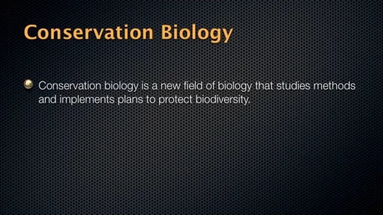 Conservation of Bodiversity