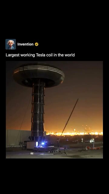 Largest Tesla Coil in The World
