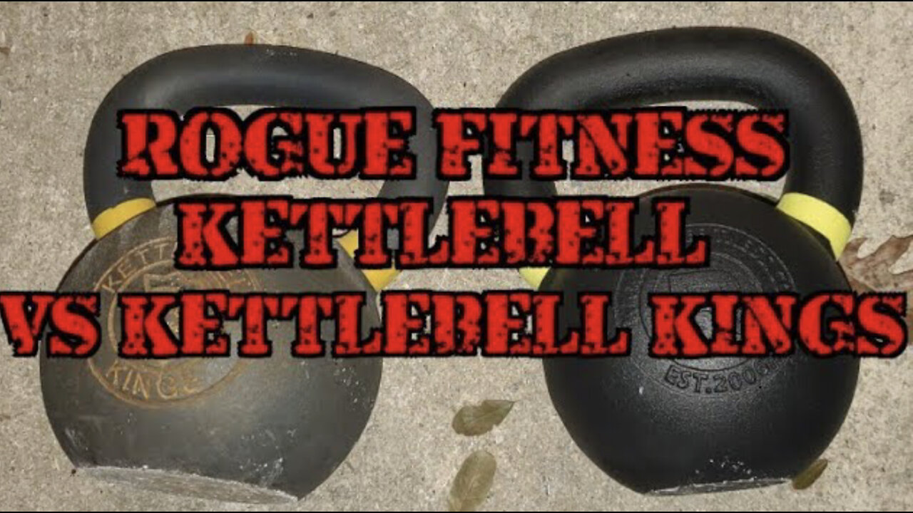 Kettlebell Kings vs Rogue Fitness Kettlebell Product Comparison